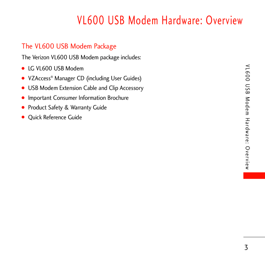 Verizon manual VL600 USB Modem Hardware Overview, VL600 USB Modem Package 