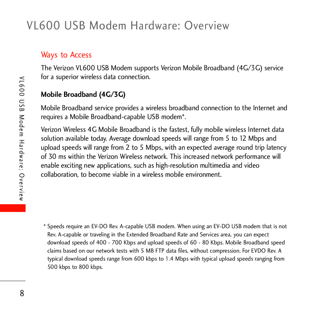 Verizon VL600 manual Ways to Access, Mobile Broadband 4G/3G 
