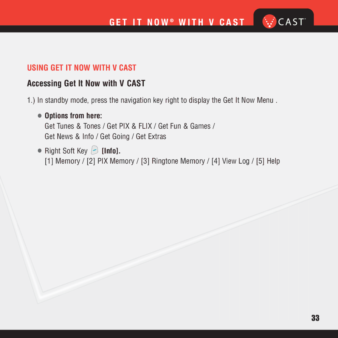 Verizon VX8100 manual Accessing Get It Now with V Cast, Using GET IT NOW with V Cast 