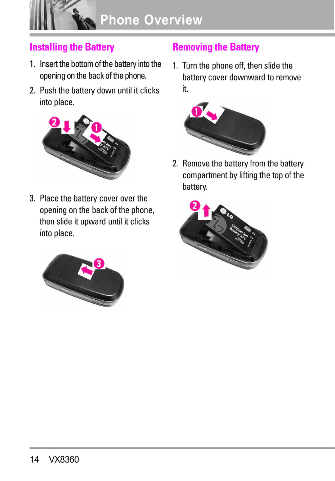 Verizon VX8360 manual Installing the Battery, Removing the Battery, Push the battery down until it clicks into place 