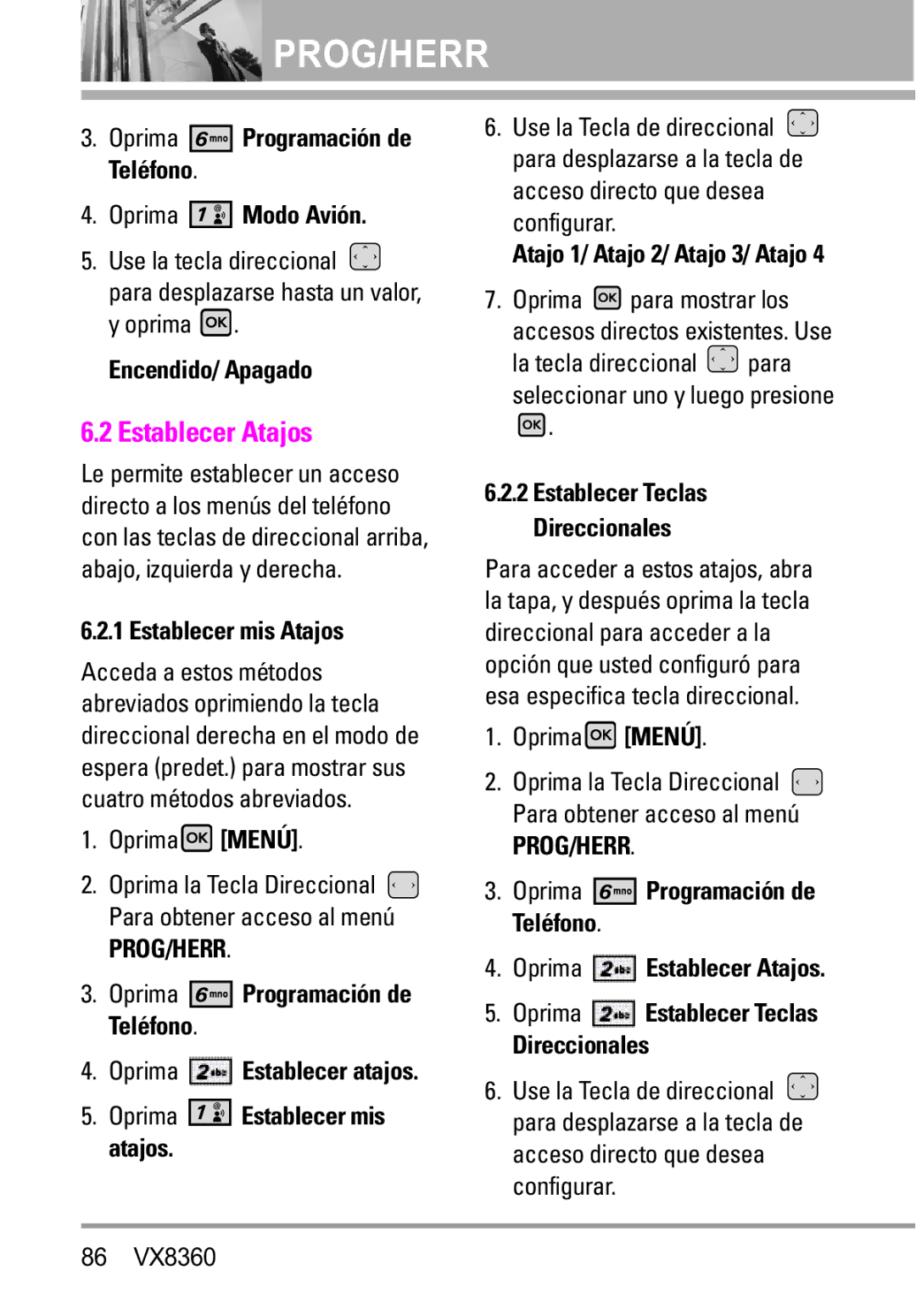 Verizon VX8360 manual Establecer Atajos, Oprima Modo Avión, Establecer mis Atajos, Oprima Establecer mis atajos 