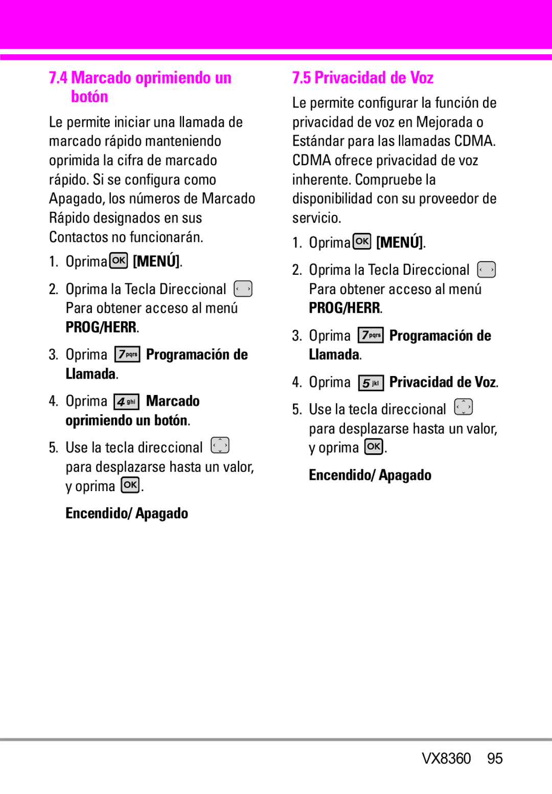 Verizon VX8360 manual Marcado oprimiendo un botón, Oprima Privacidad de Voz 