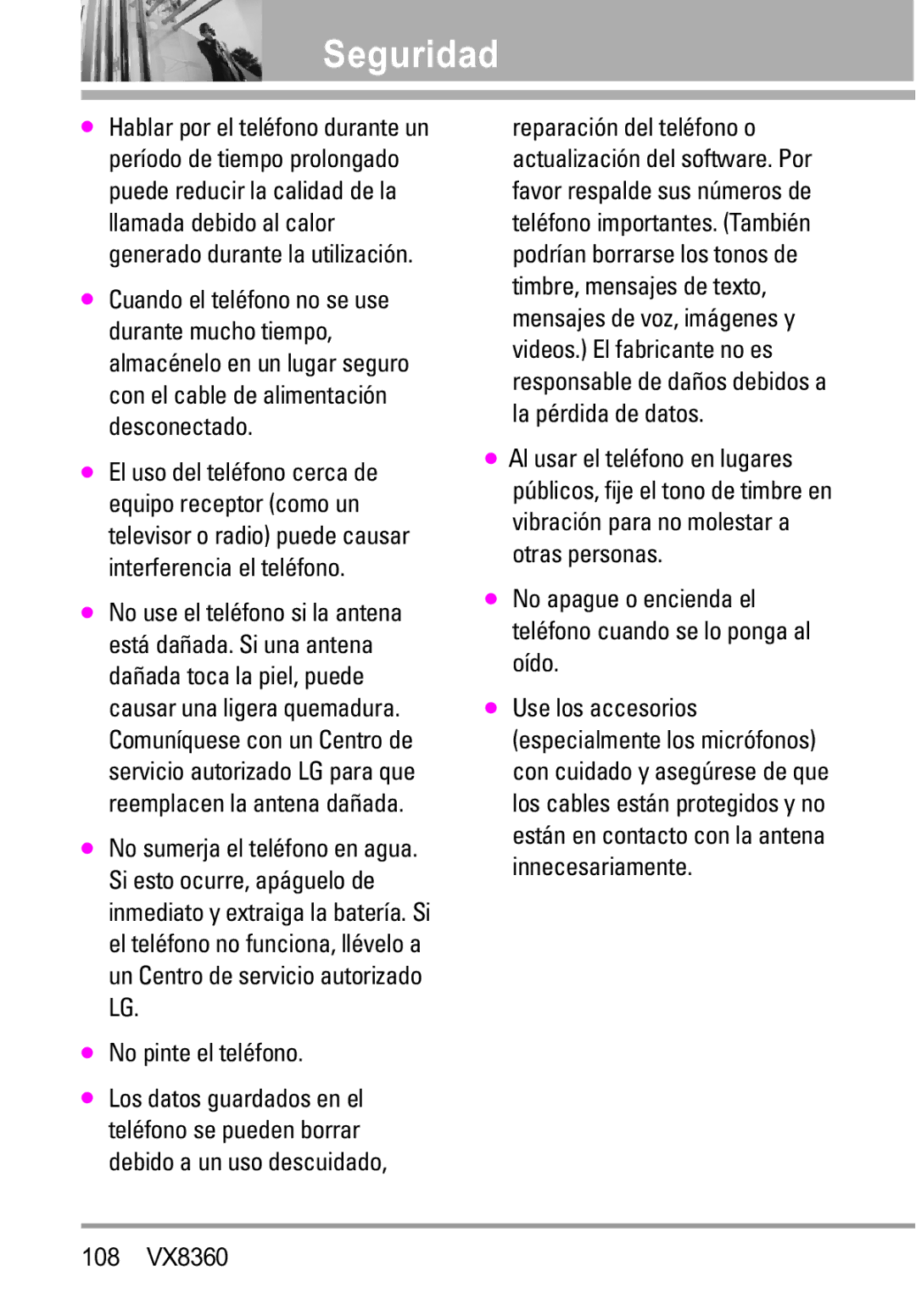 Verizon VX8360 manual No pinte el teléfono, No apague o encienda el teléfono cuando se lo ponga al oído 