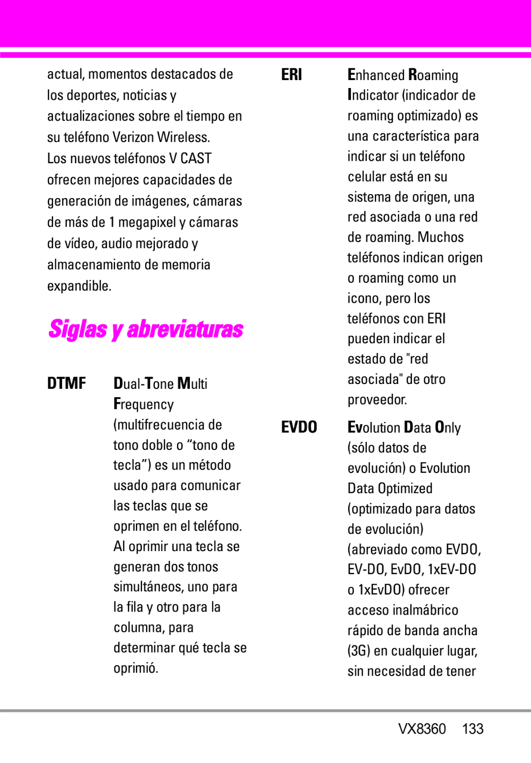 Verizon VX8360 manual De roaming. Muchos, Icono, pero los, Pueden indicar el Estado de red, Proveedor, Sólo datos de 