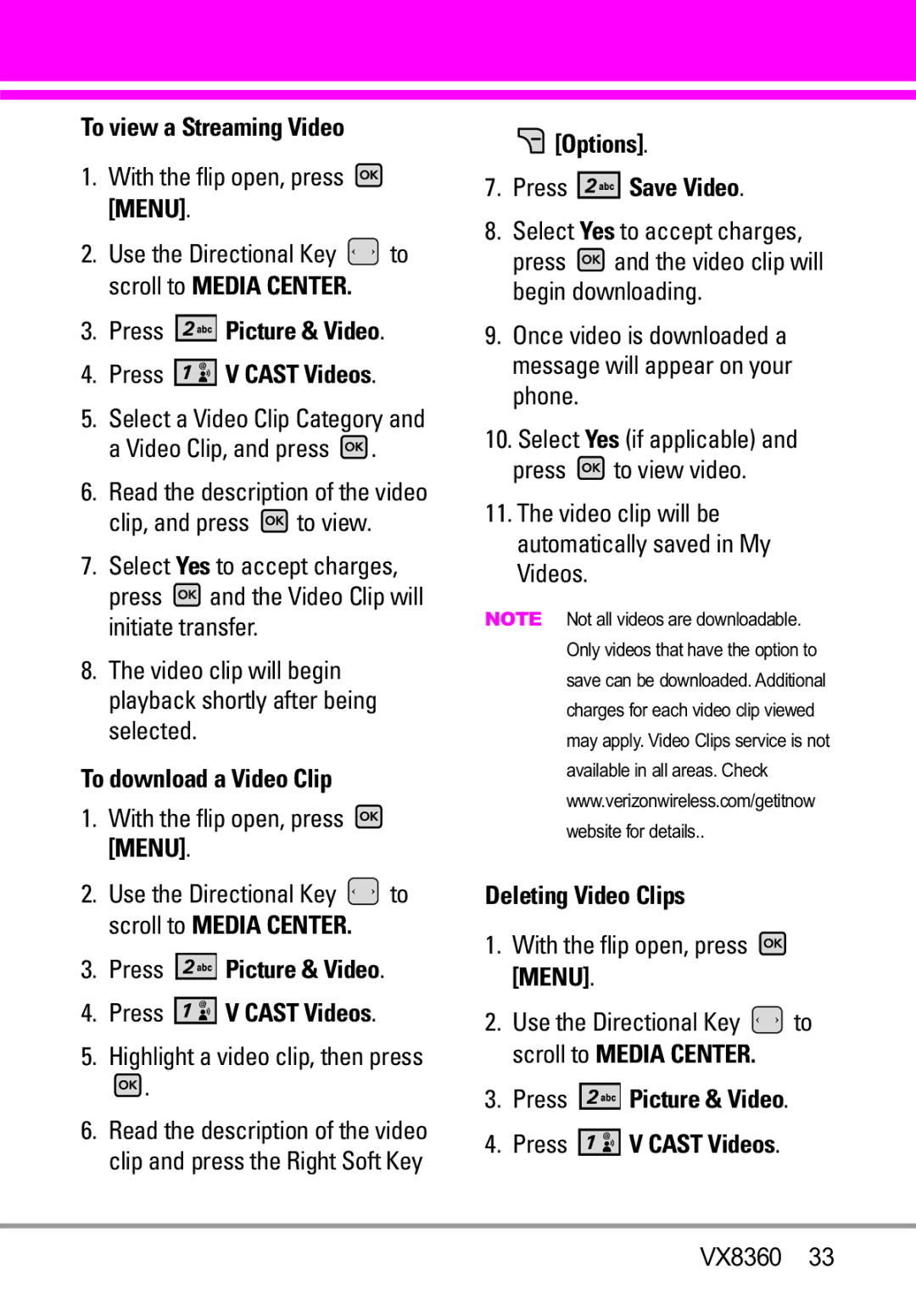 Verizon VX8360 manual To view a Streaming Video, Press Picture & Video Press V Cast Videos, To download a Video Clip 