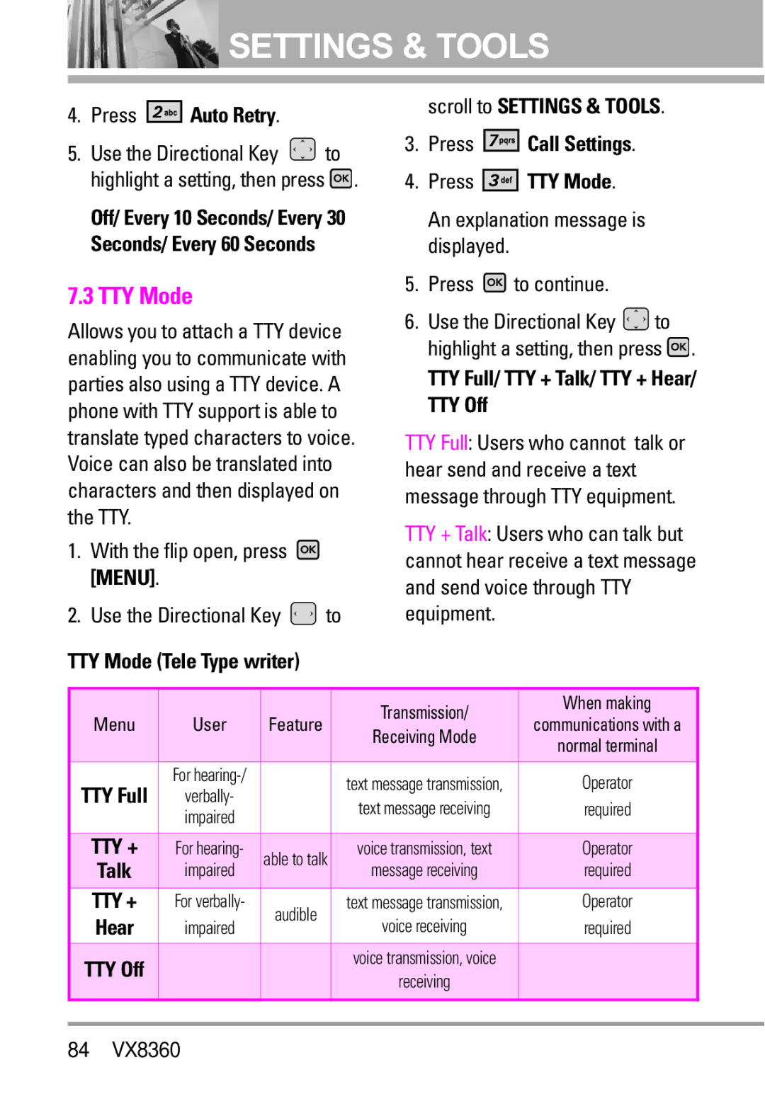 Verizon VX8360 manual TTY Mode, Press Auto Retry, With the flip open, press Menu Use the Directional Key to 