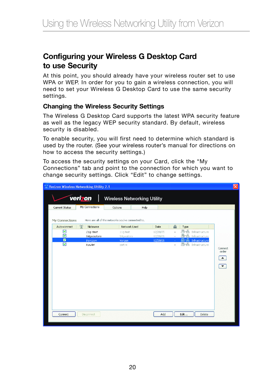 Verizon VZ4000 manual Configuring your Wireless G Desktop Card to use Security, Changing the Wireless Security Settings 