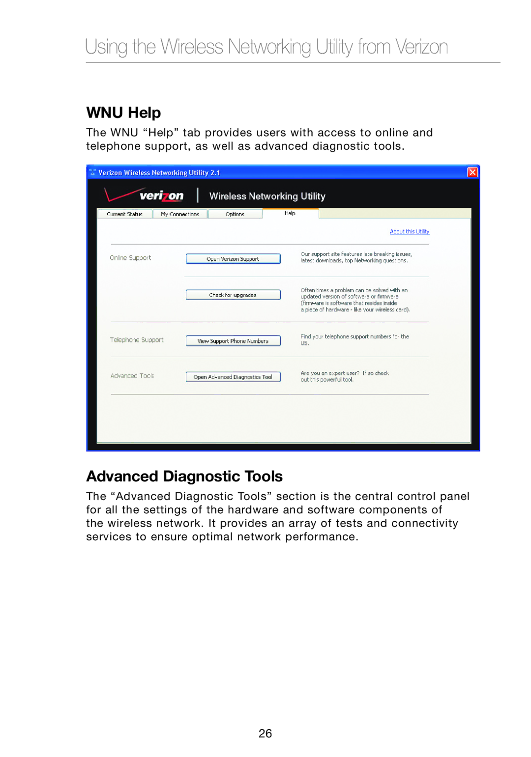 Verizon VZ4000 manual WNU Help, Advanced Diagnostic Tools 