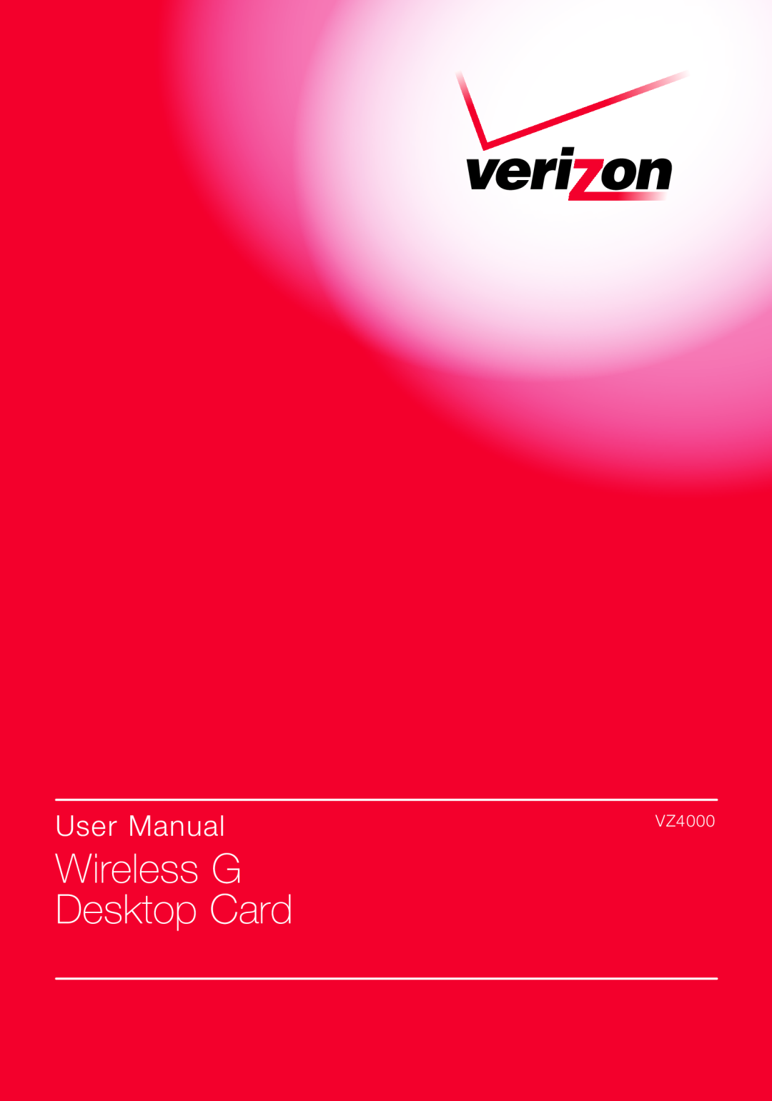 Verizon VZ4000 manual Wireless G Desktop Card, User Manual 