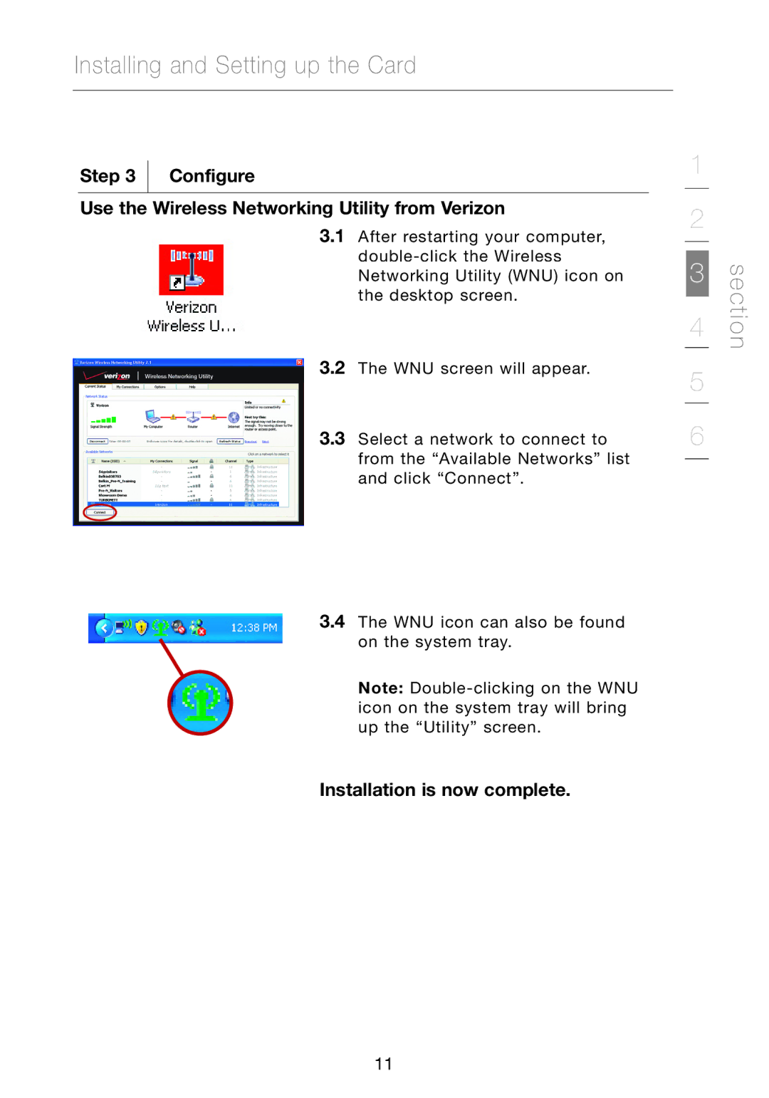 Verizon VZ4010 manual Section, Configure Use the Wireless Networking Utility from Verizon, Installation is now complete 