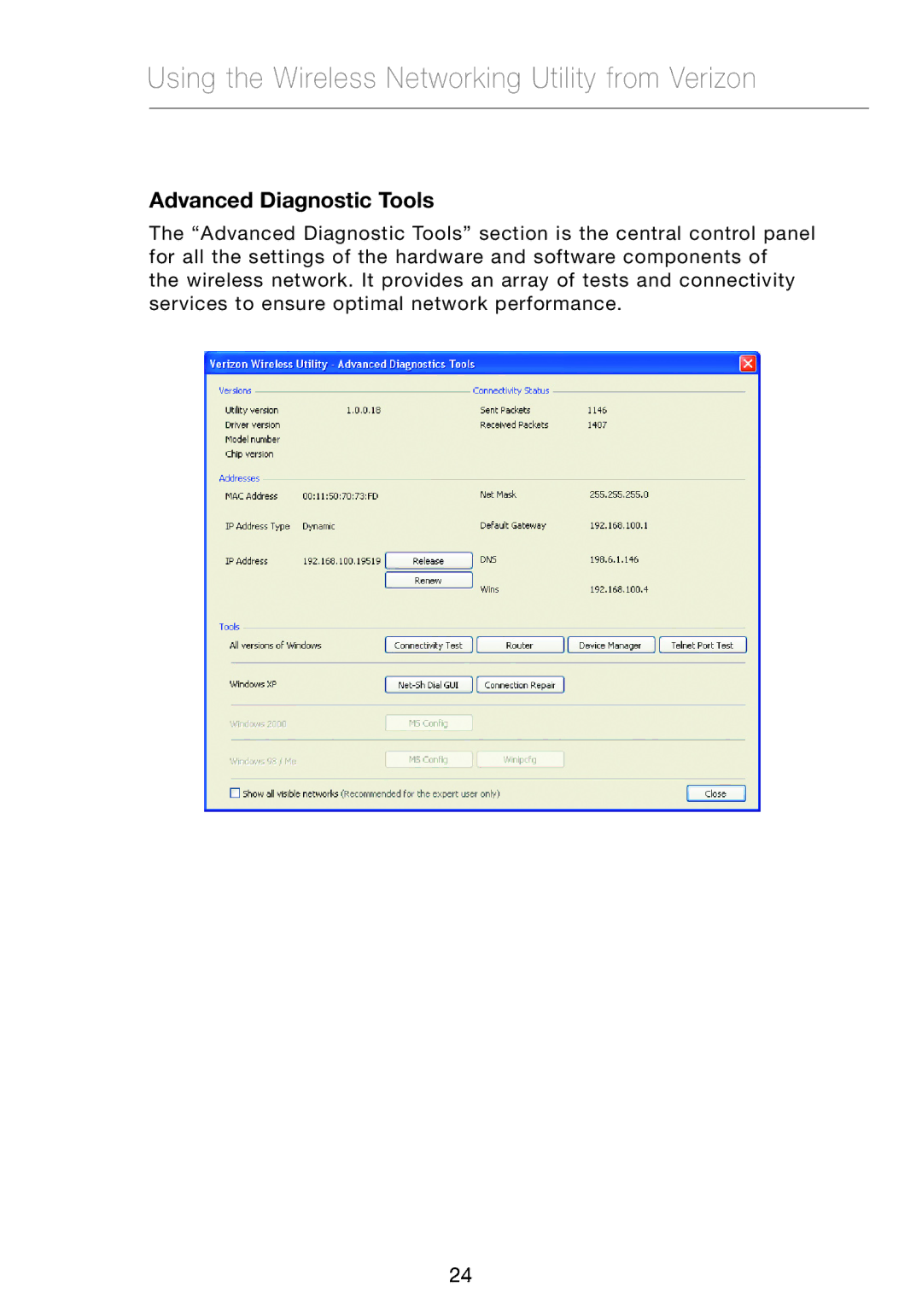 Verizon VZ4010 manual Advanced Diagnostic Tools 