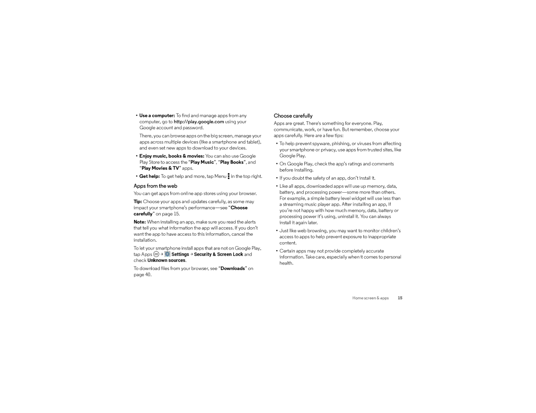 Verizon XT1080 manual Apps from the web, Choose carefully, Get help To get help and more, tap Menu in the top right 