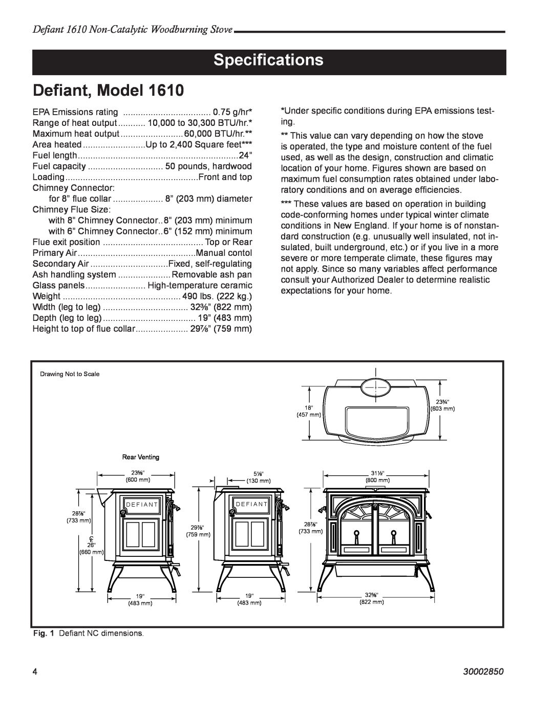 Vermont Casting Speciﬁcations, Deﬁant, Model, Defiant 1610 Non-CatalyticWoodburning Stove, 30002850 