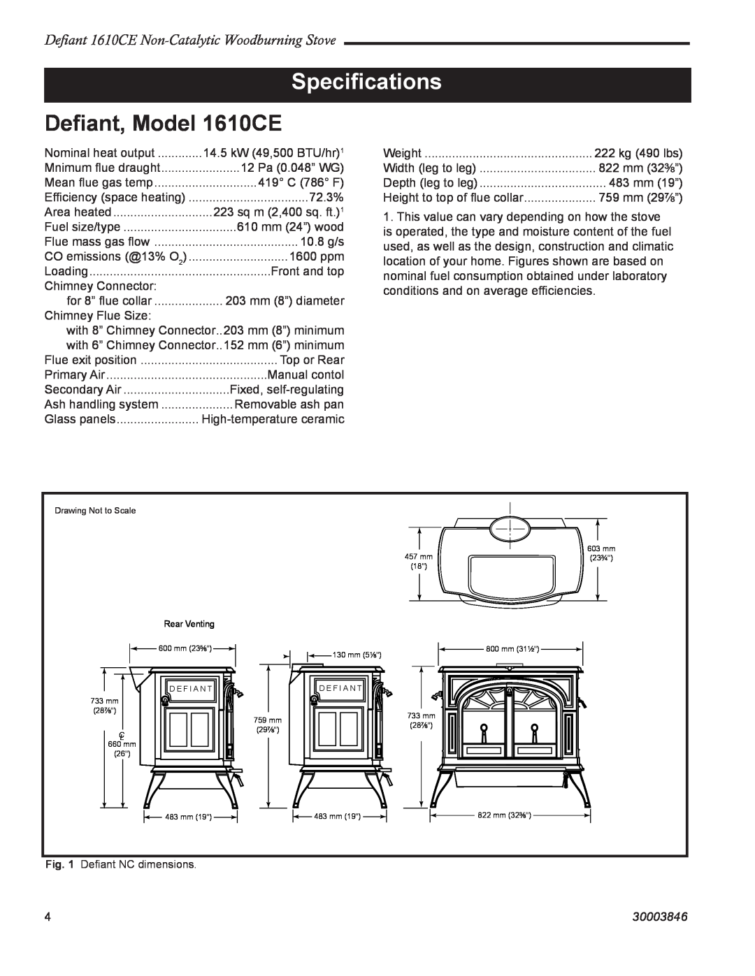 Vermont Casting Speciﬁcations, Deﬁant, Model 1610CE, Defiant 1610CE Non-CatalyticWoodburning Stove, 30003846 