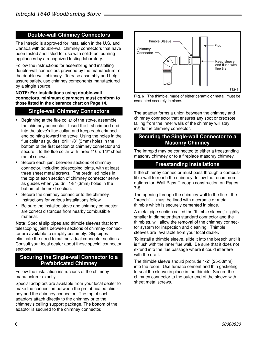 Vermont Casting 1640 Double-wall Chimney Connectors, Single-wall Chimney Connectors, Freestanding Installations 