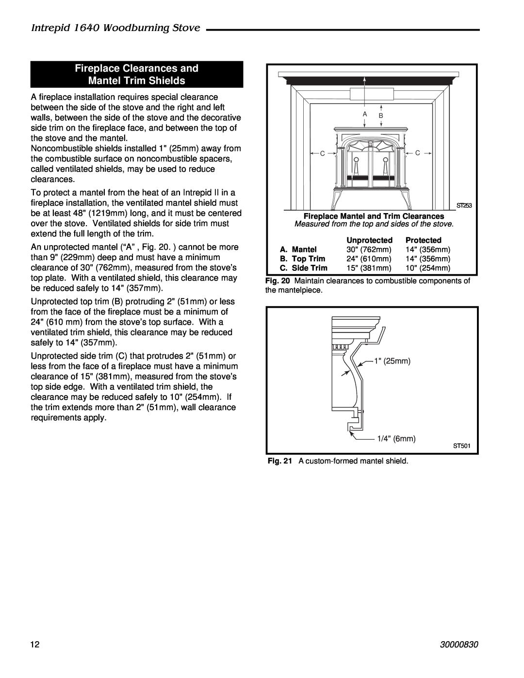 Vermont Casting installation instructions Fireplace Clearances and Mantel Trim Shields, Intrepid 1640 Woodburning Stove 