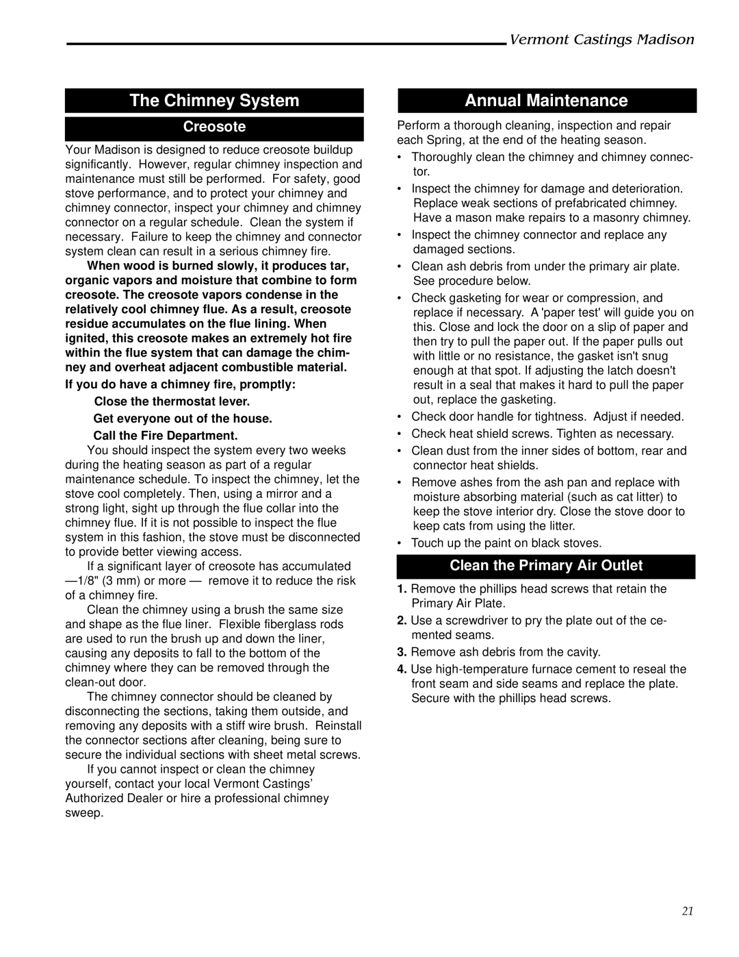 Vermont Casting 1655, 1656, 1657, 1658, 1659 installation instructions Creosote, Clean the Primary Air Outlet 