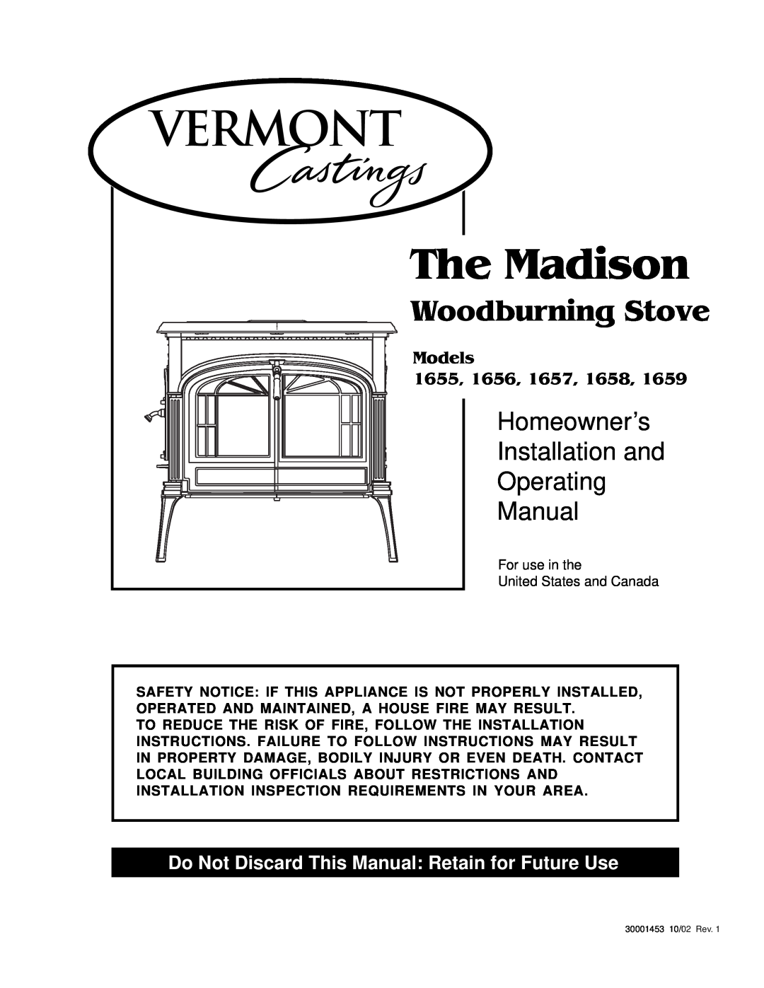 Vermont Casting 1655, 1656, 1657, 1658, 1659 installation instructions Vermont Castings Madison, The Madison, Homeowner’s 