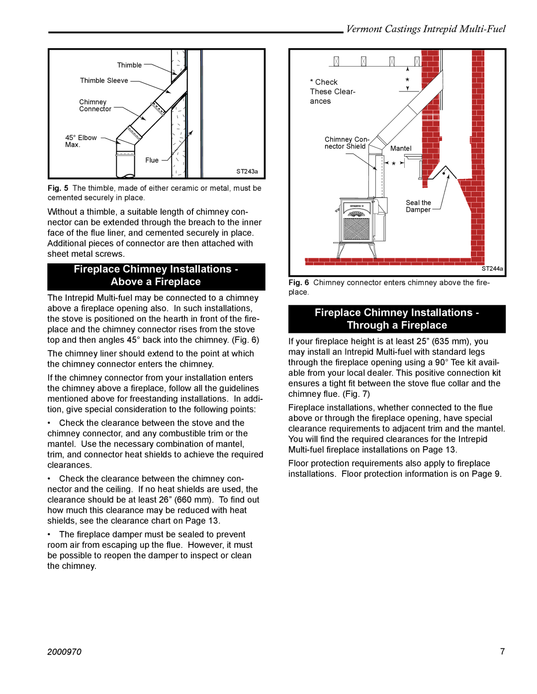 Vermont Casting 1695 installation instructions Fireplace Chimney Installations Above a Fireplace 