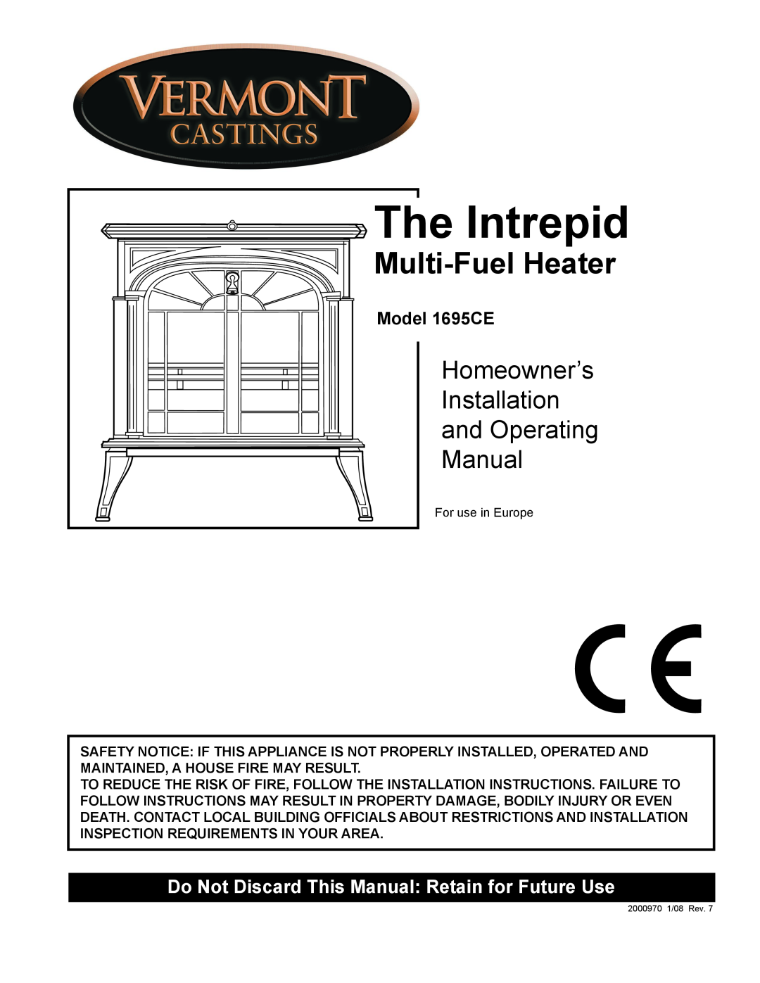 Vermont Casting installation instructions Multi-FuelHeater, Model 1695CE, The Intrepid, Homeowner’s, Installation 