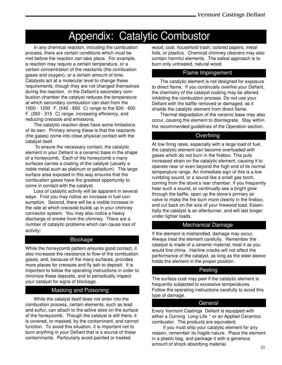 Vermont Casting 0968 Blockage, Masking and Poisoning, Flame Impingement, Overfiring, Mechanical Damage, Peeling, General 