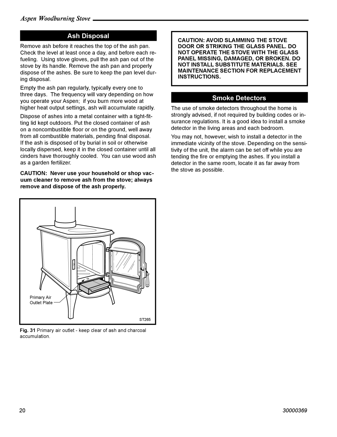 Vermont Casting 1920 installation instructions Ash Disposal, Smoke Detectors 