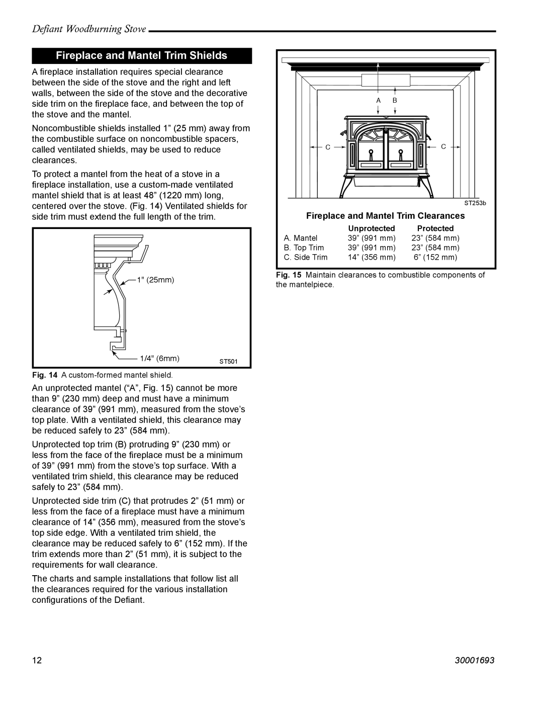 Vermont Casting 1945 installation instructions Fireplace and Mantel Trim Shields, Fireplace and Mantel Trim Clearances 