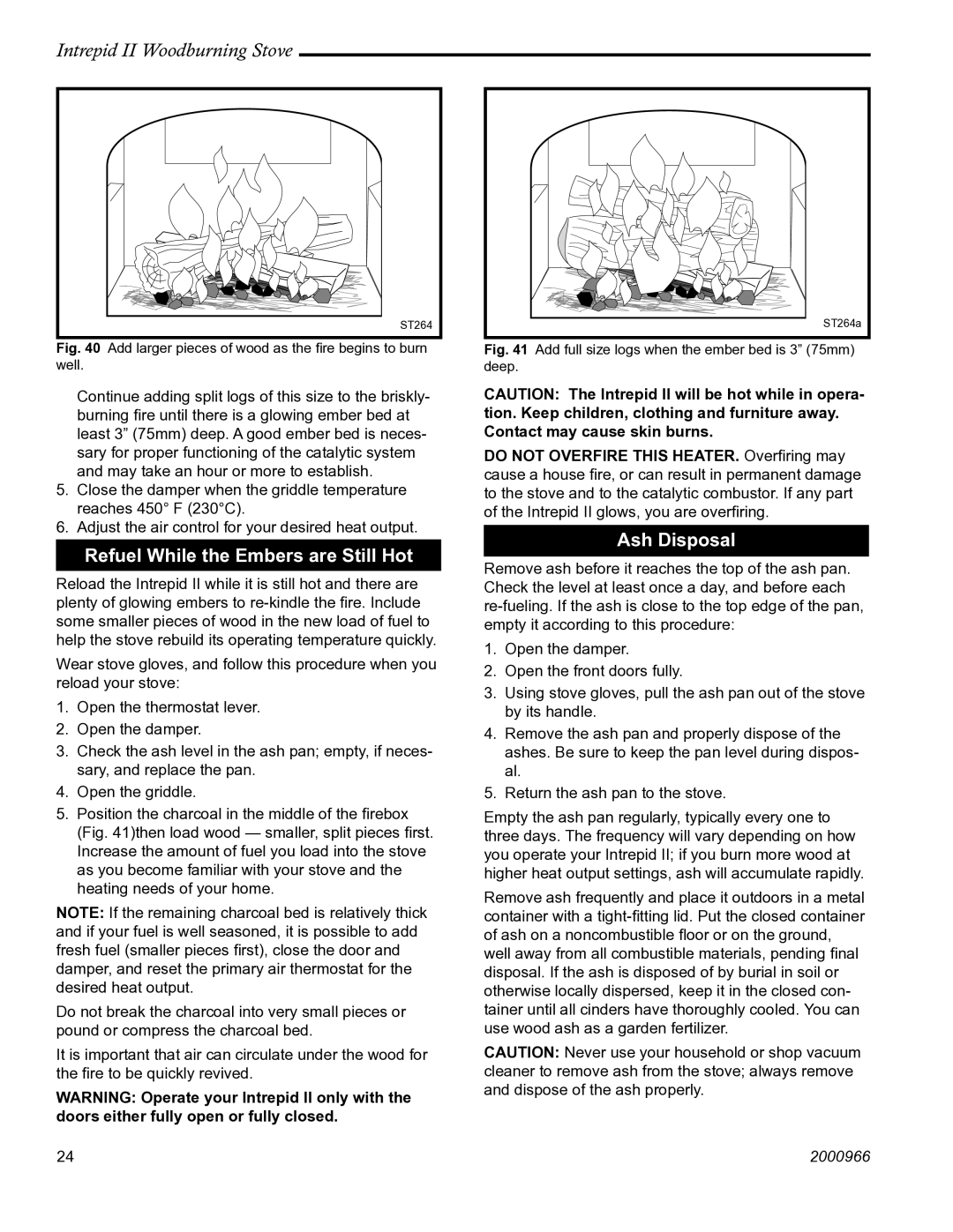 Vermont Casting 1990 installation instructions Refuel While the Embers are Still Hot, Ash Disposal 