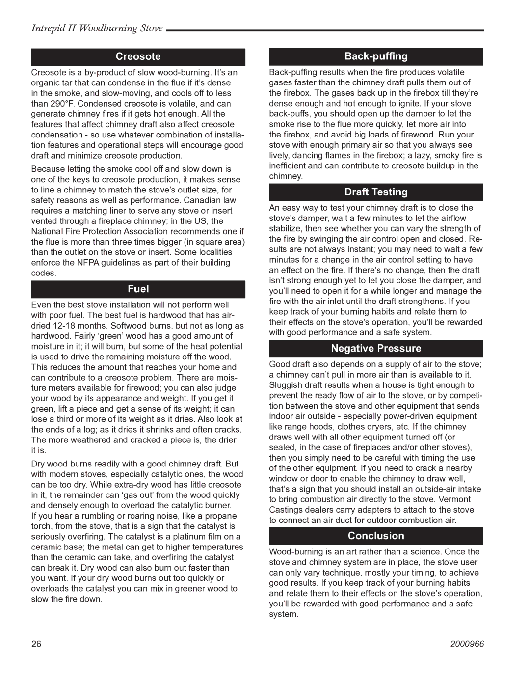 Vermont Casting 1990 installation instructions Creosote, Fuel, Back-pufﬁng, Draft Testing, Negative Pressure, Conclusion 