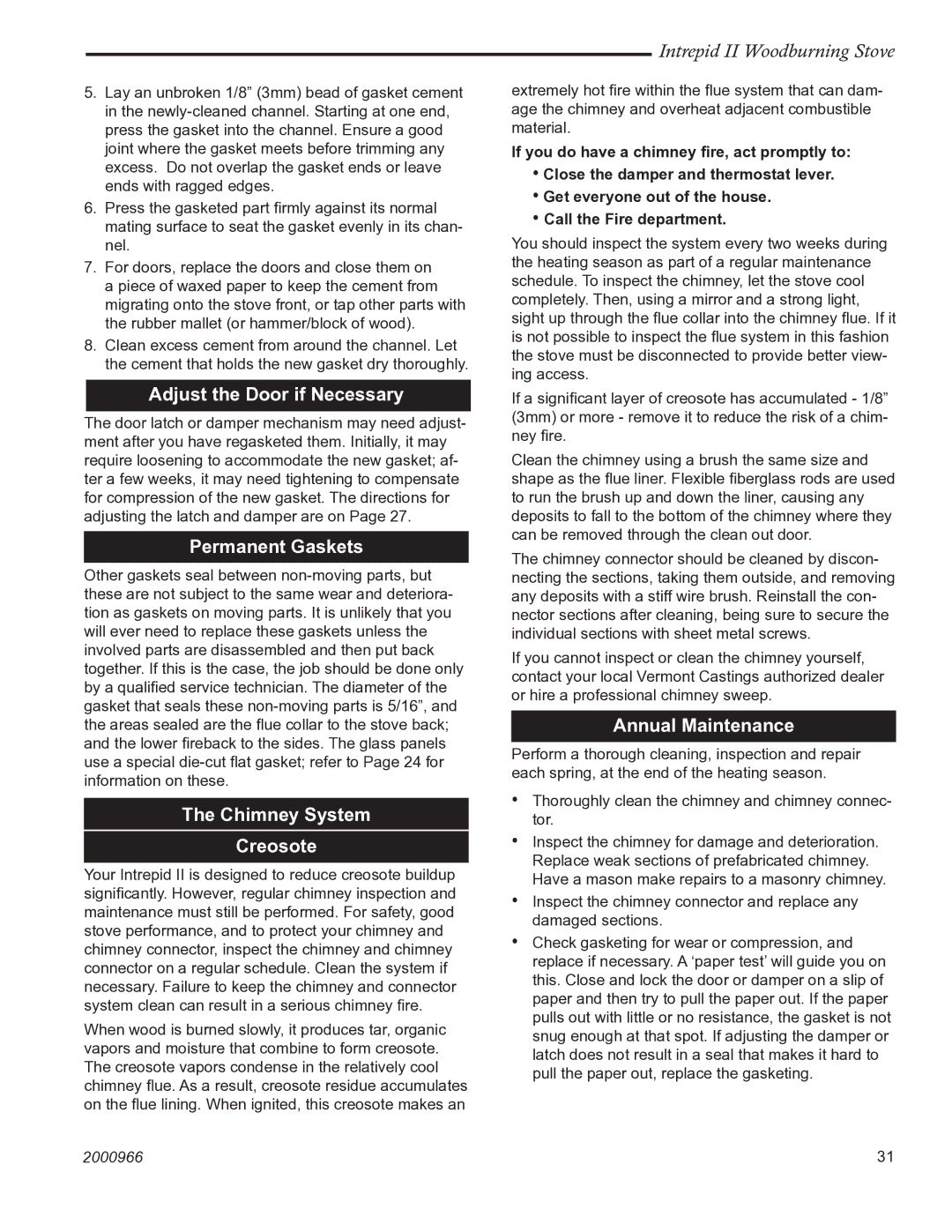 Vermont Casting 1990 Adjust the Door if Necessary, Permanent Gaskets, Chimney System Creosote, Annual Maintenance 