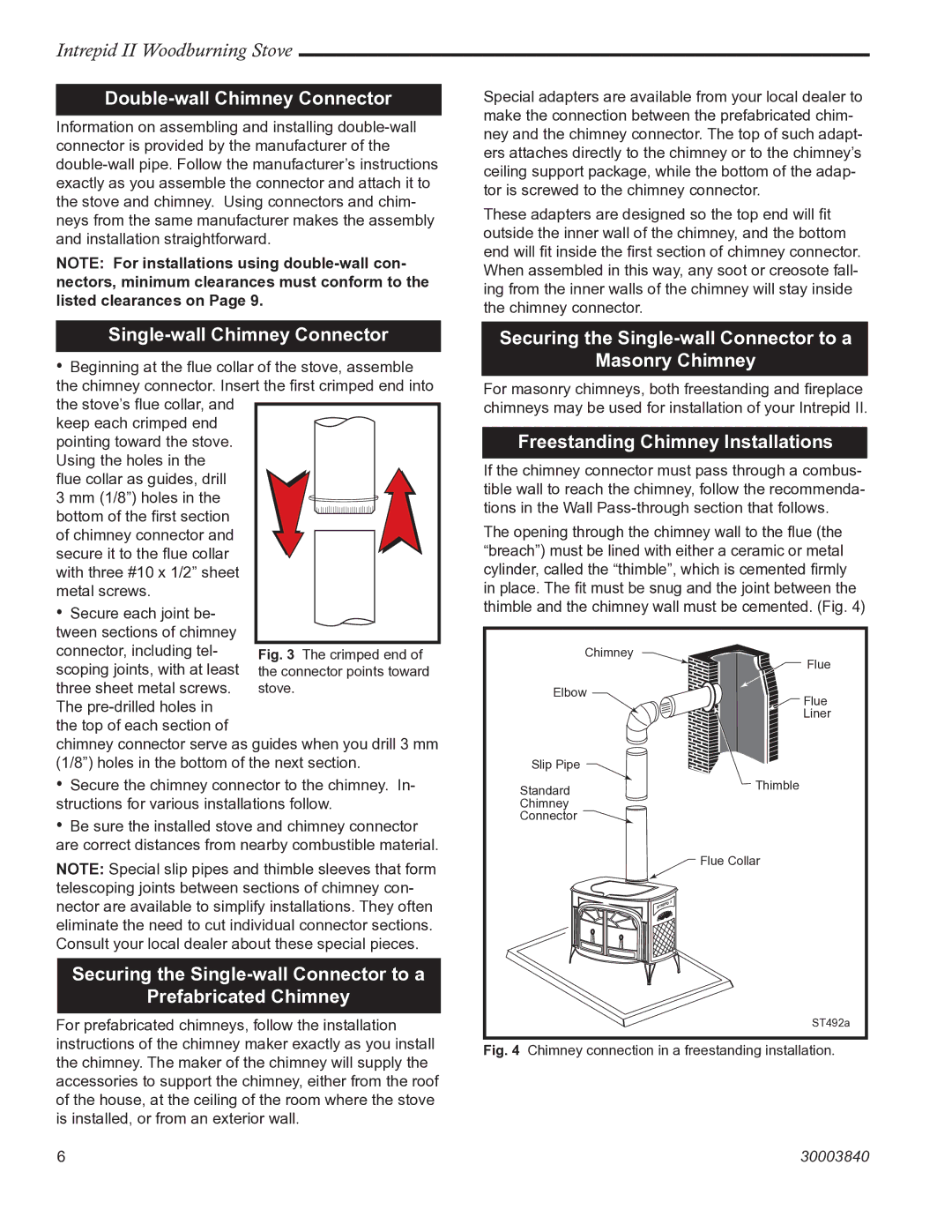 Vermont Casting 1990CE Double-wall Chimney Connector, Single-wall Chimney Connector, Freestanding Chimney Installations 