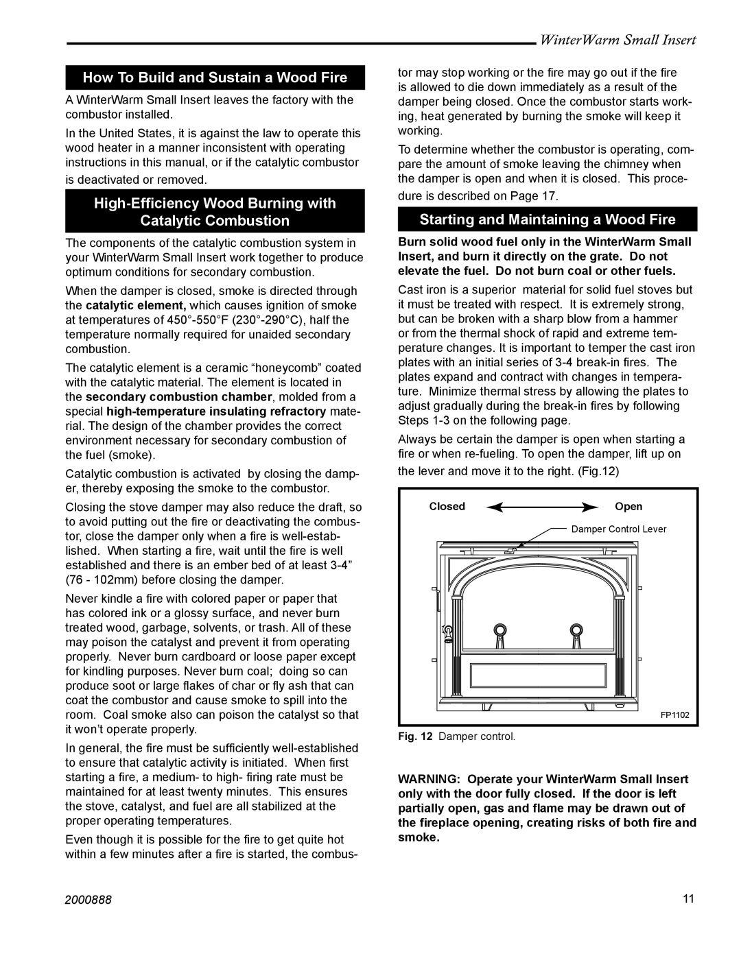 Vermont Casting 2080 How To Build and Sustain a Wood Fire, High-Efﬁciency Wood Burning with Catalytic Combustion 