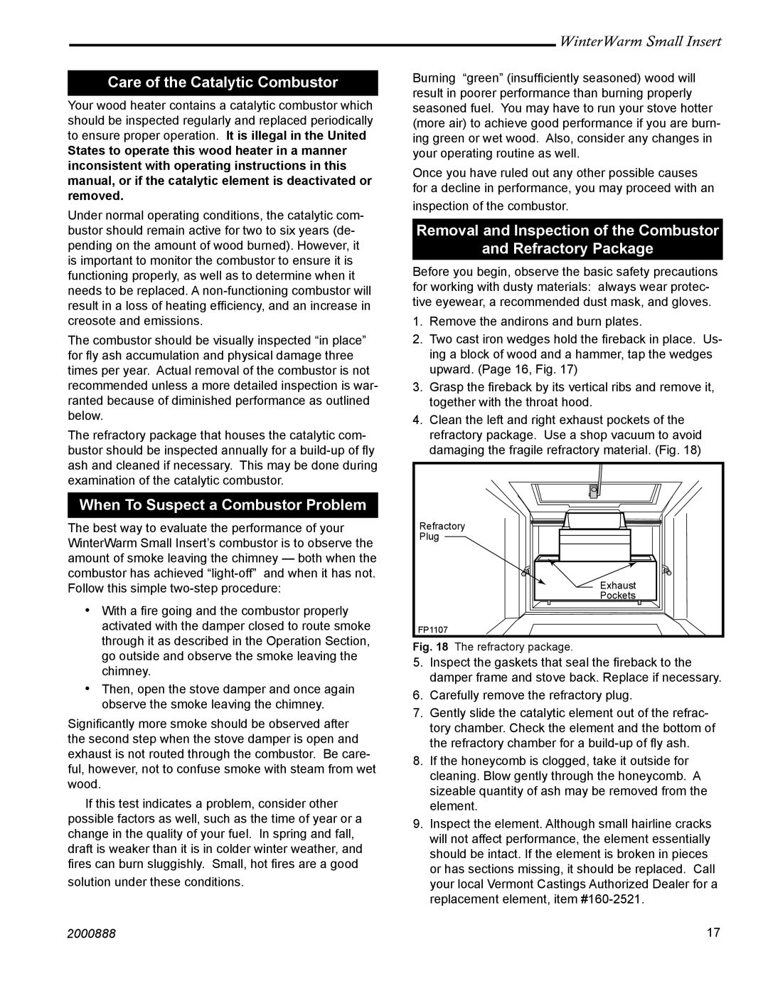 Vermont Casting 2080 installation instructions Care of the Catalytic Combustor, When To Suspect a Combustor Problem 