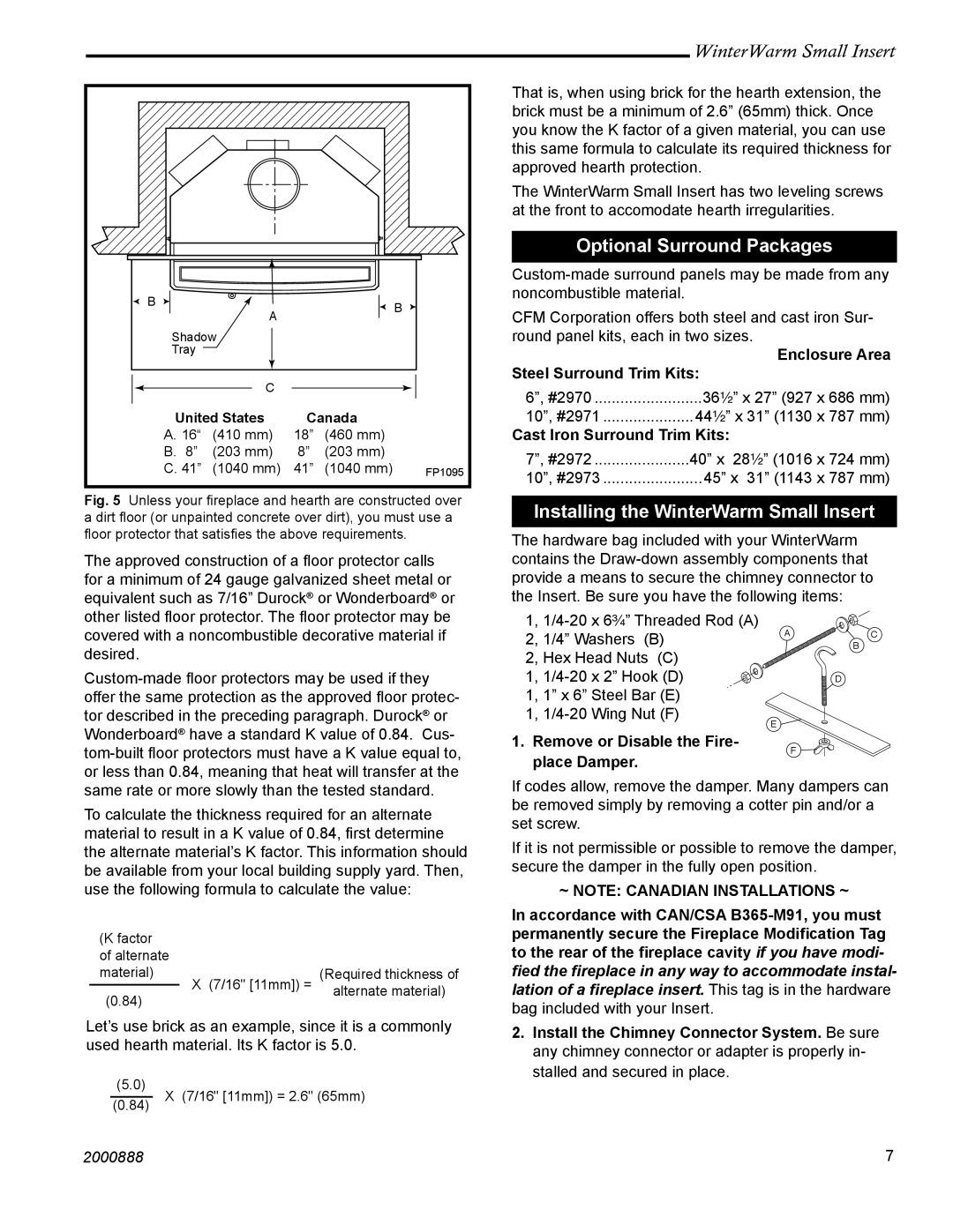 Vermont Casting 2080 installation instructions Optional Surround Packages, Installing the WinterWarm Small Insert 