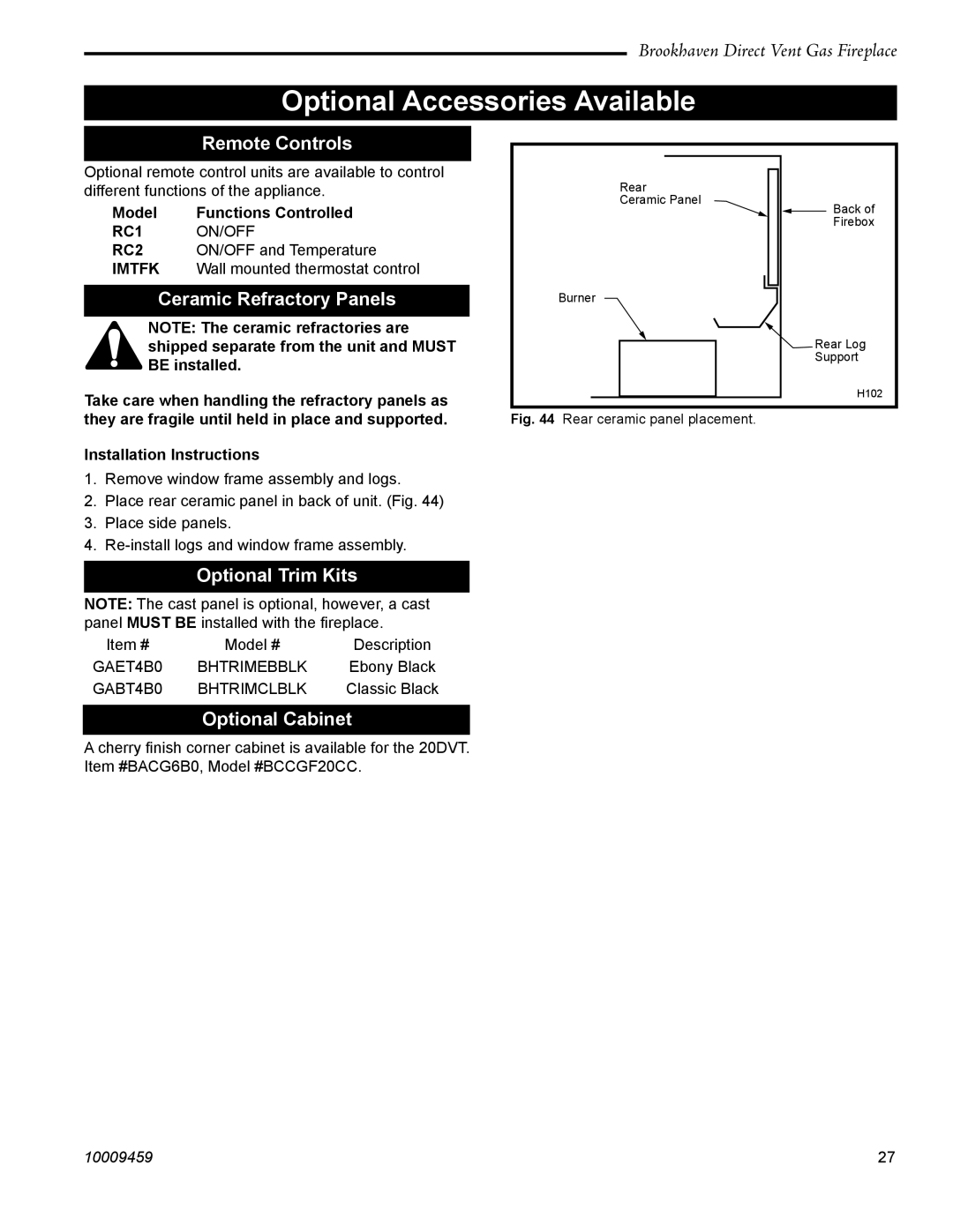 Vermont Casting 20DVT Optional Accessories Available, Remote Controls, Ceramic Refractory Panels, Optional Trim Kits 