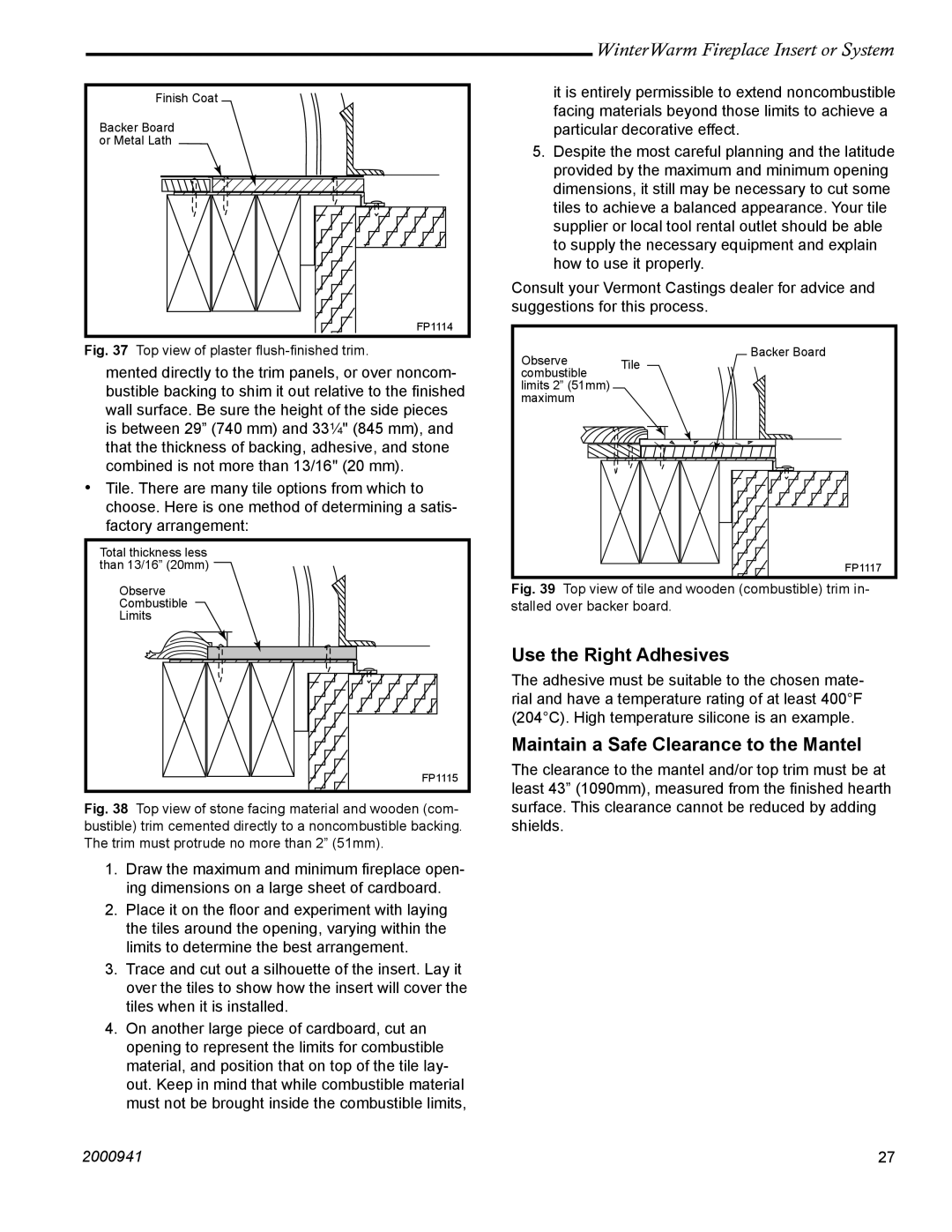 Vermont Casting 2100 installation instructions Use the Right Adhesives 