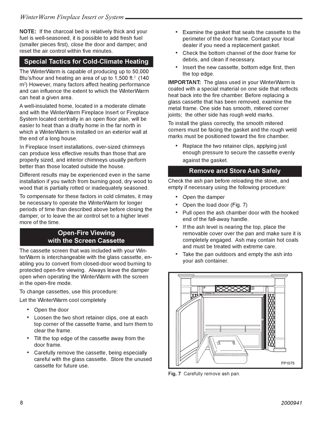 Vermont Casting 2100 Special Tactics for Cold-Climate Heating, Open-Fire Viewing With the Screen Cassette 