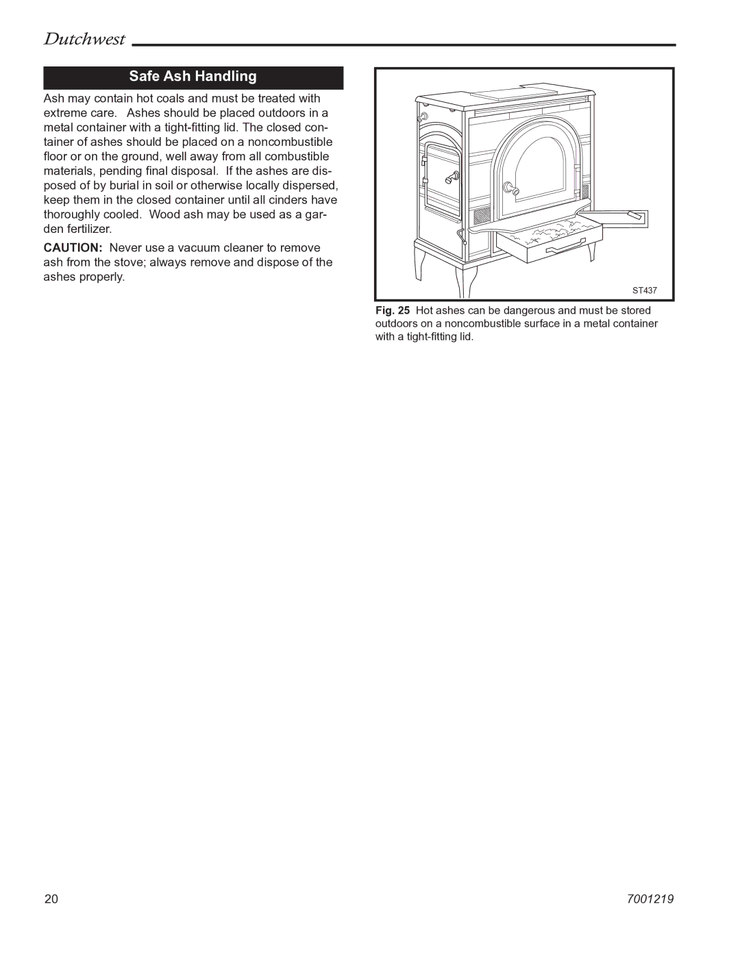 Vermont Casting 2463 manual Safe Ash Handling 