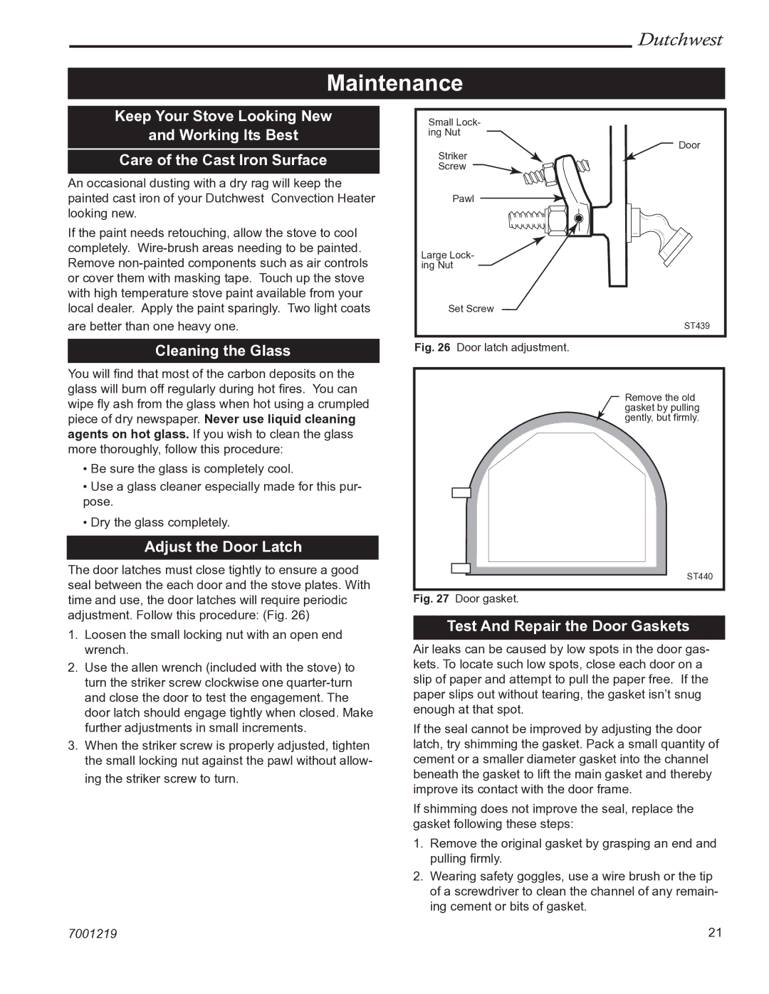 Vermont Casting 2463 manual Maintenance, Cleaning the Glass, Adjust the Door Latch, Test And Repair the Door Gaskets 