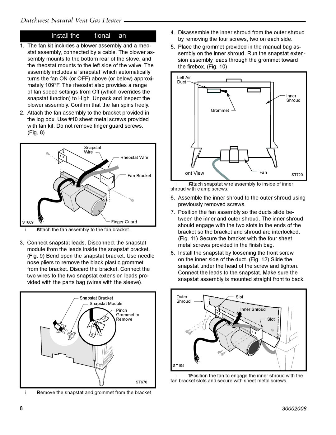 Vermont Casting 2467, 2468 manual Install the Optional Fan, Attach the fan assembly to the fan bracket 