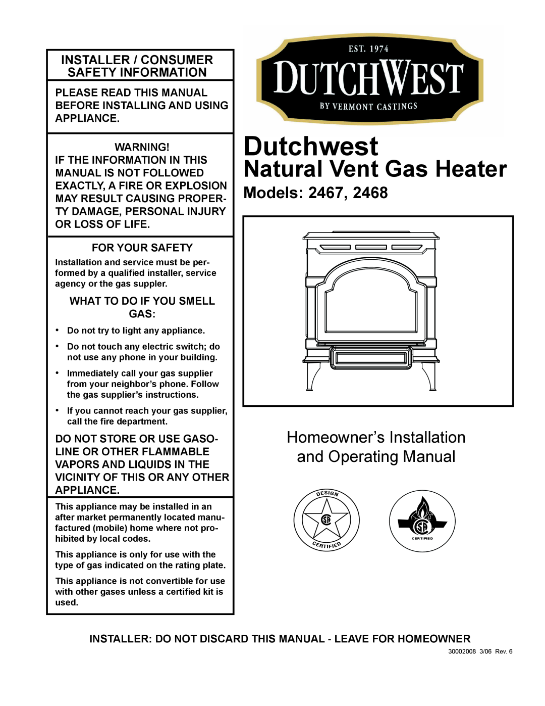 Vermont Casting 2468 manual Models, Dutchwest, Natural Vent Gas Heater, Homeowner’s Installation and Operating Manual 
