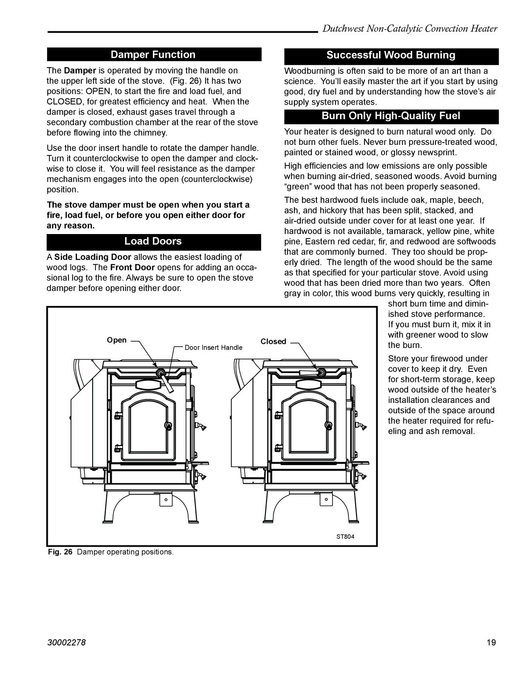 Vermont Casting 2478 manual Damper Function Successful Wood Burning, Burn Only High-Quality Fuel, Load Doors 