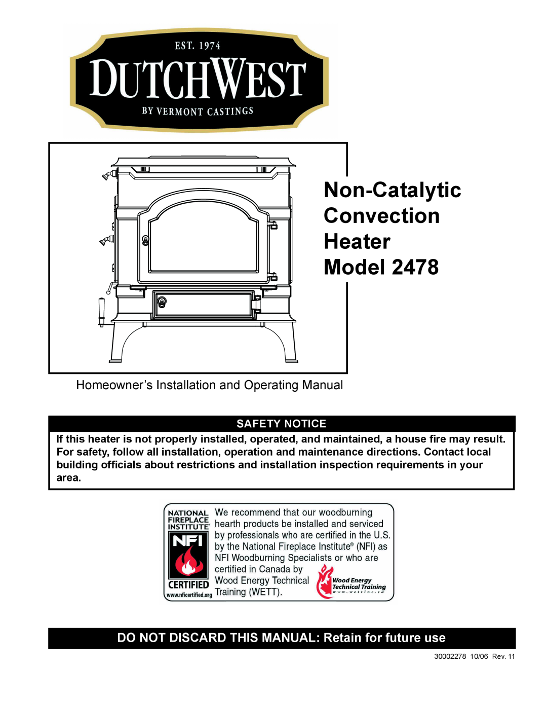 Vermont Casting 2478 manual Non-Catalytic Convection Heater Model, DO NOT DISCARD THIS MANUAL Retain for future use 