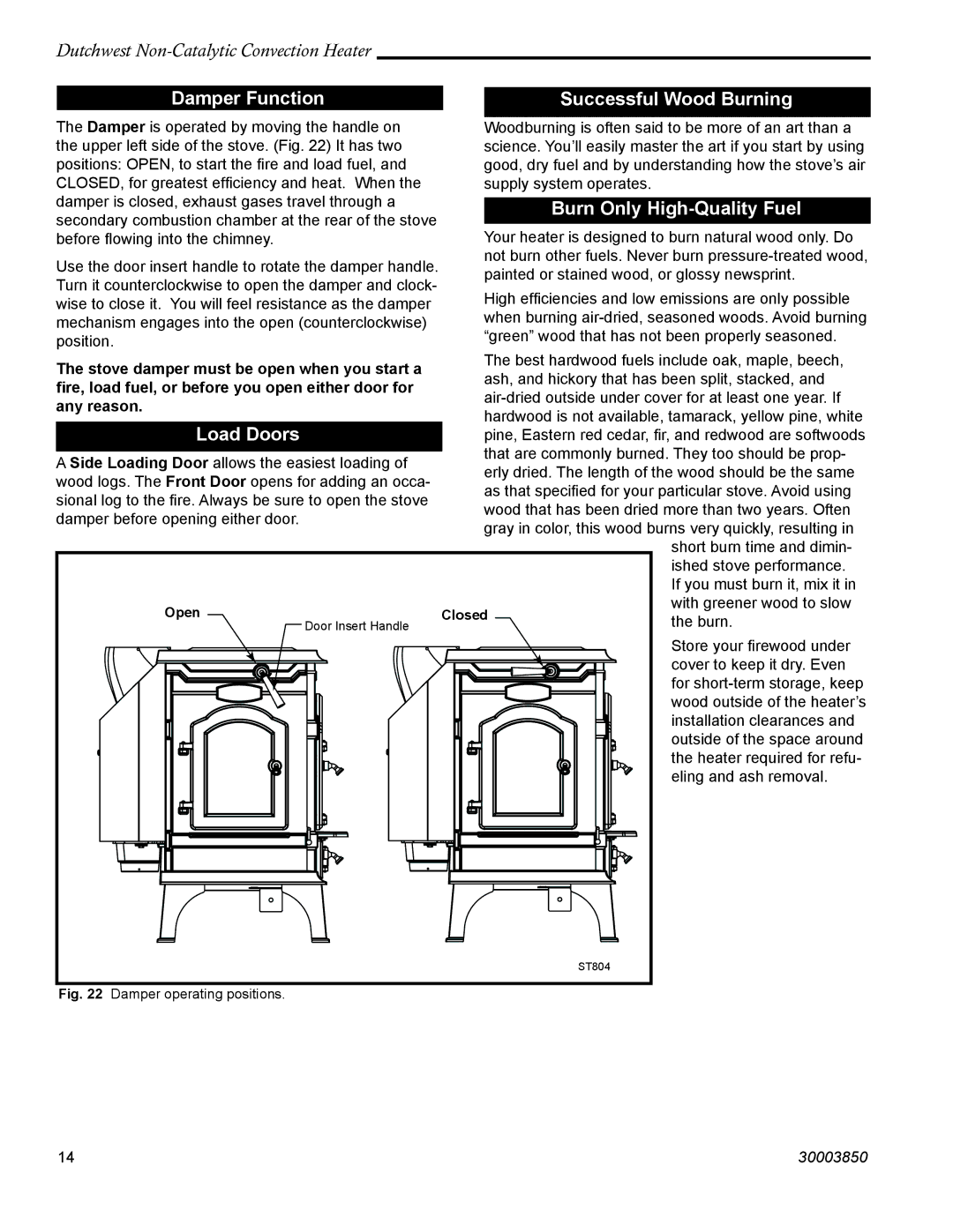 Vermont Casting 2478CE manual Damper Function Successful Wood Burning, Burn Only High-Quality Fuel, Load Doors 