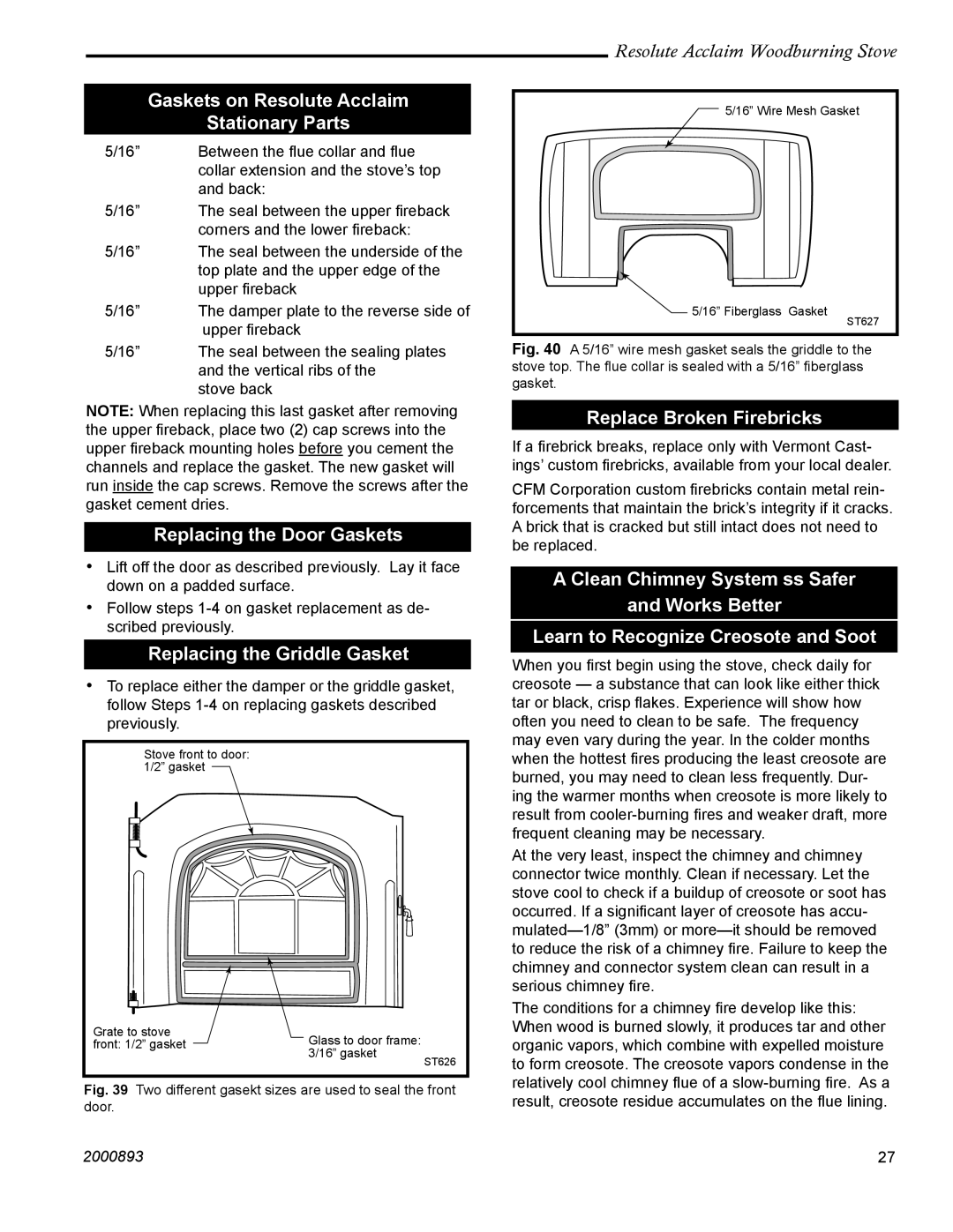 Vermont Casting 2490 Gaskets on Resolute Acclaim Stationary Parts, Replacing the Door Gaskets, Replace Broken Firebricks 