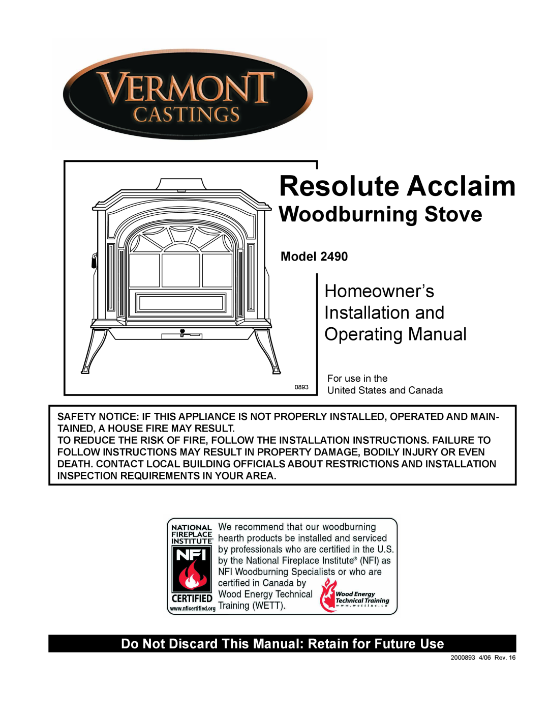 Vermont Casting 2490 installation instructions Woodburning Stove, Model, Resolute Acclaim, Homeowner’s, Installation and 