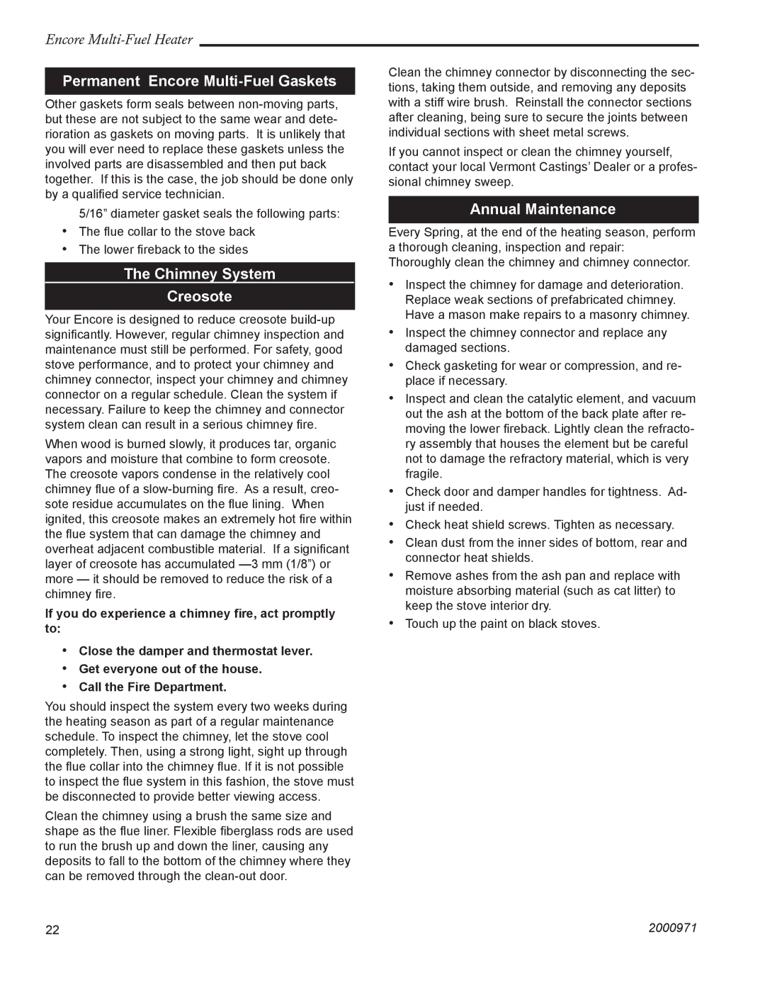 Vermont Casting 2547CE Permanent Encore Multi-Fuel Gaskets, Chimney System Creosote, Annual Maintenance 