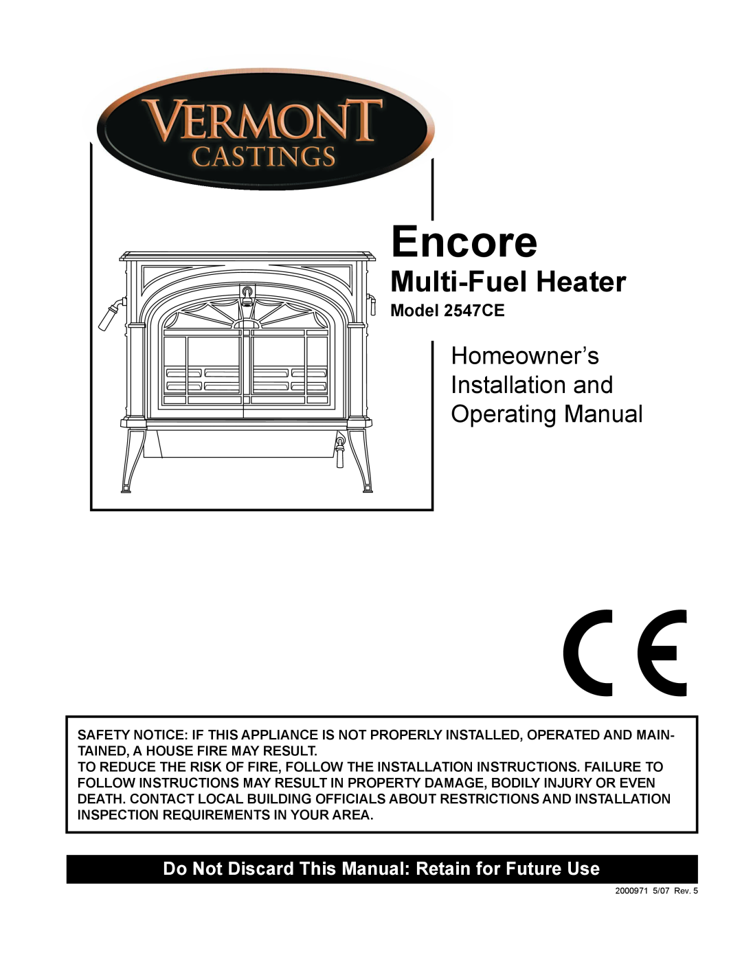 Vermont Casting installation instructions Multi-FuelHeater, Model 2547CE, Encore, Homeowner’s, Installation and 