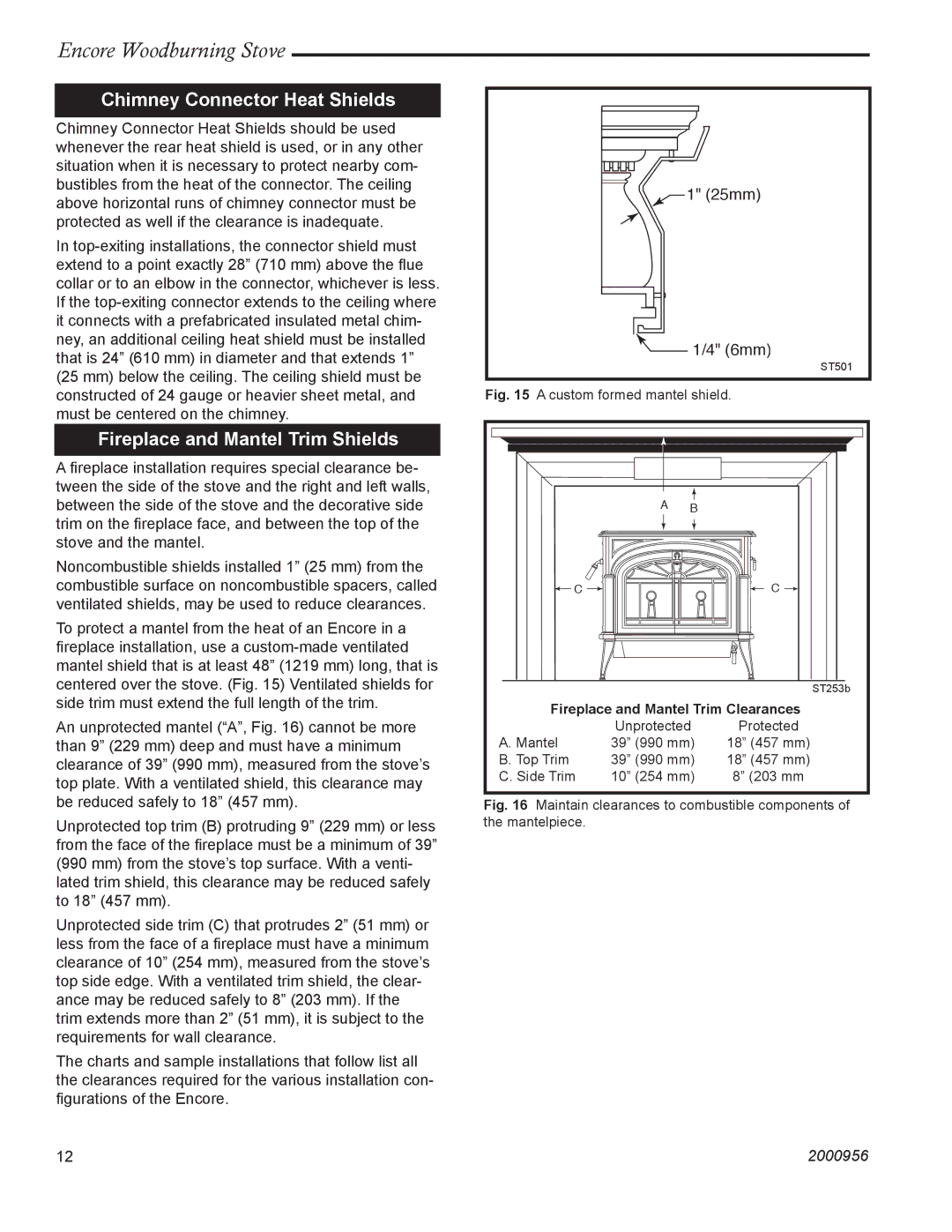 Vermont Casting 2550 installation instructions Chimney Connector Heat Shields, Fireplace and Mantel Trim Shields 