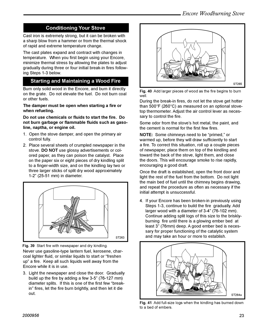 Vermont Casting 2550 installation instructions Conditioning Your Stove, Starting and Maintaining a Wood Fire 